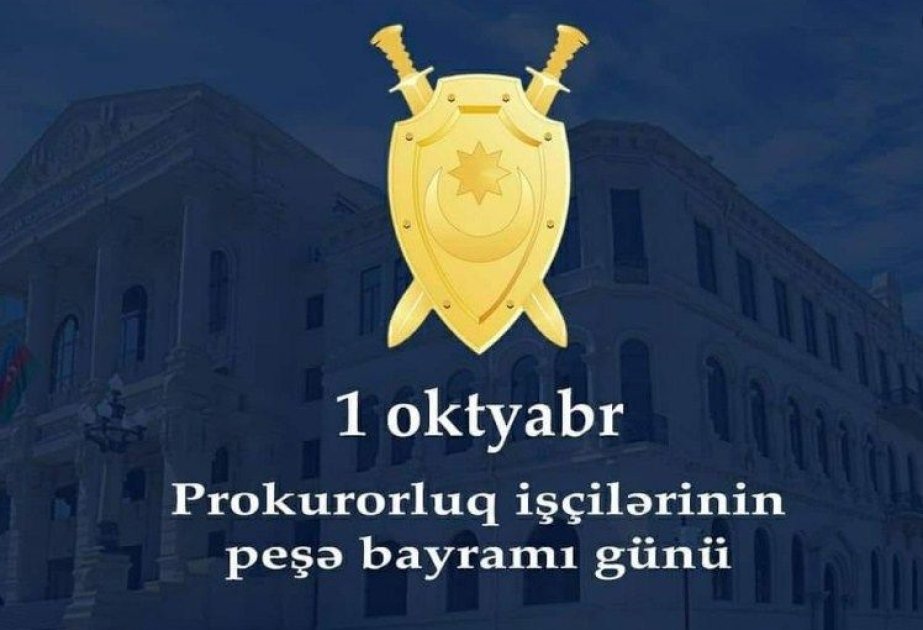 Azərbaycanda prokurorluq işçilərinin peşə bayramıdır