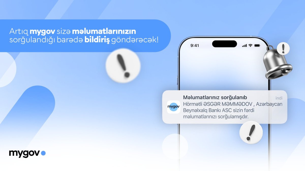"mygov" platformasında vətəndaşlara məlumat sorğuları barədə bildirişlərin göndərilməsinə başlanılıb