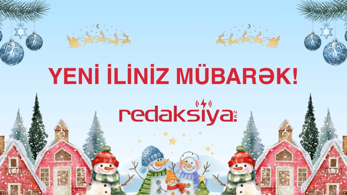 Xeyirxahlıq və məhəbbət hər zaman qalib gəlsin! – Redaksiya-nın Yeni il təbriki