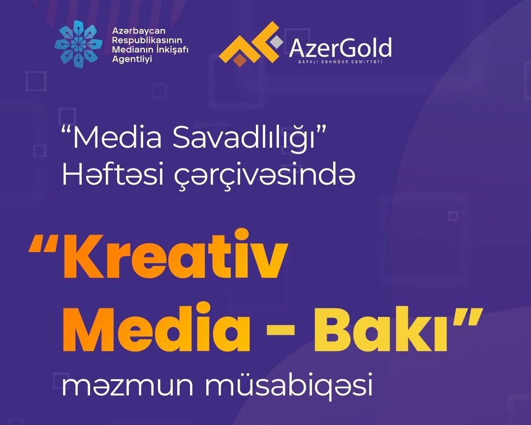 “Kreativ Media – Bakı” adlı məzmun müsabiqəsi elan edilir