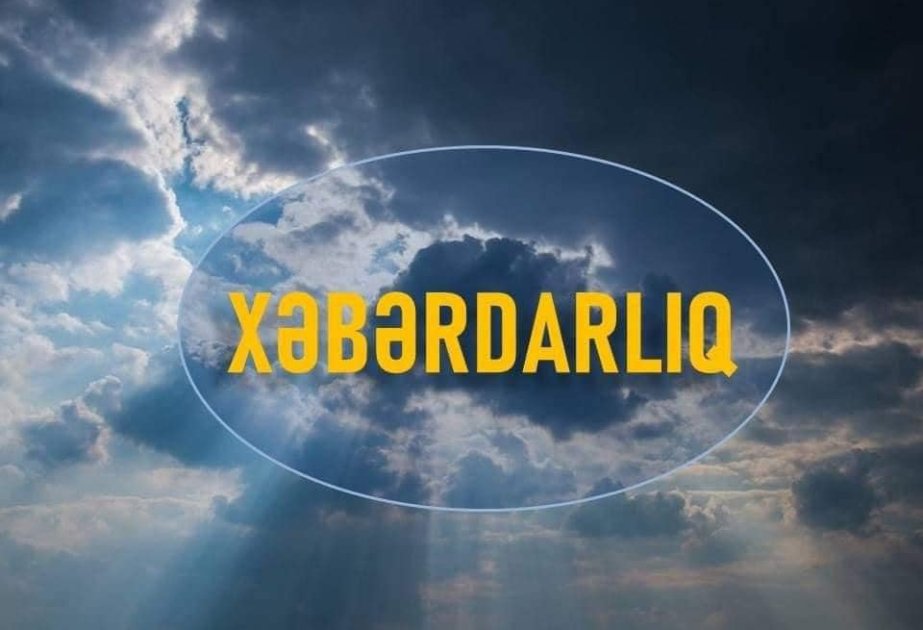 Yağış yağacaq, dolu düşəcək, çaylarda sululuq artacaq – XƏBƏRDARLIQ