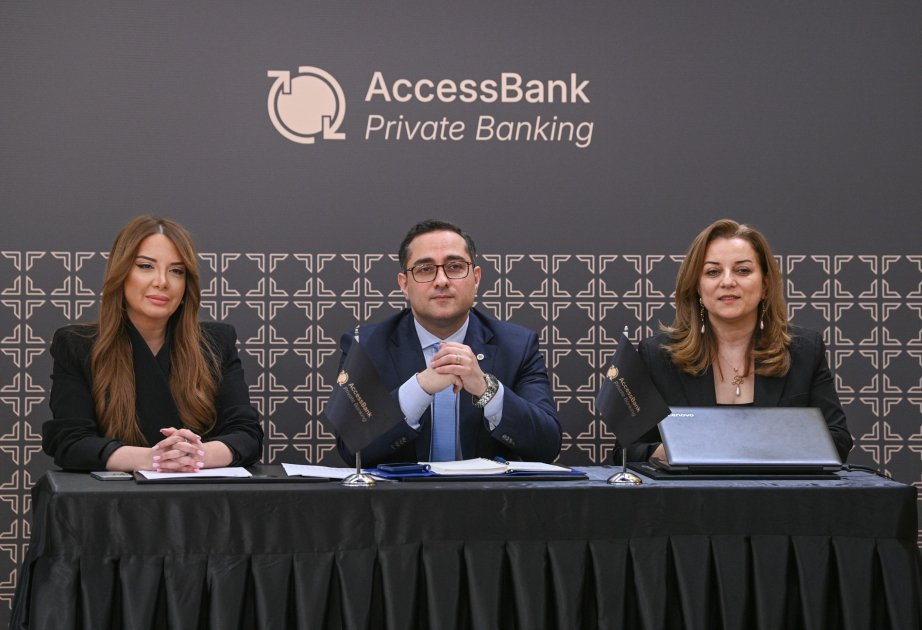 "AccessBank"dan fərdi bankçılıqda yeni mərhələ: - "VİP Club" rebrendinq edilərək “Private Banking”ə çevrilib