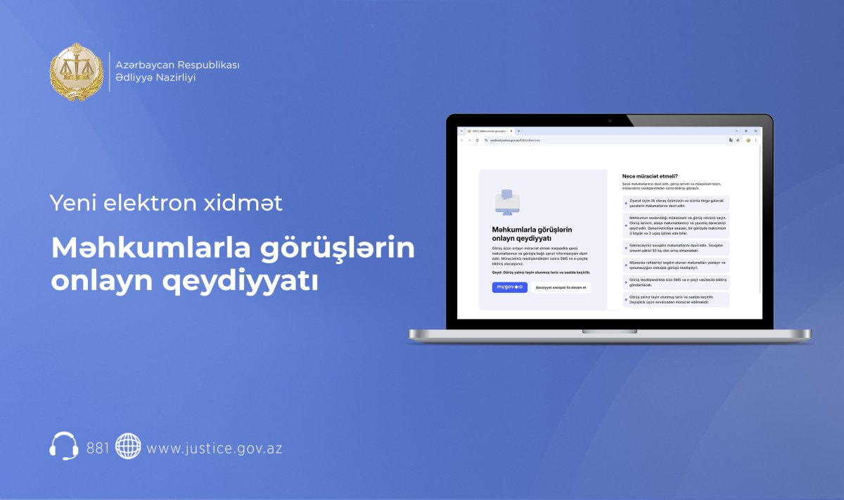 Məhkumlarla görüşlərin onlayn qeydiyyatı xidməti istifadəyə verilib