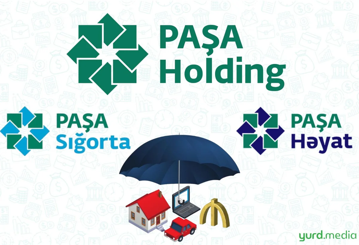 "PAŞA Holding"in sığorta şirkətlərinin öhdəlikləri bazar iştirakçılarını dəfələrlə üstələyir