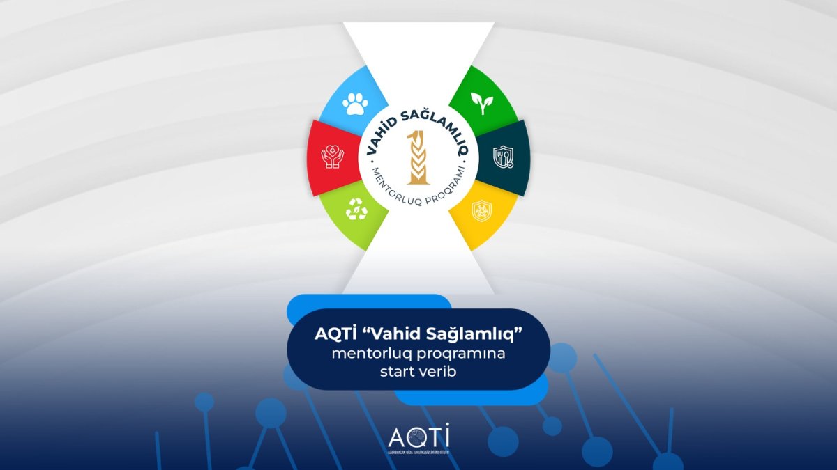AQTİ “Vahid Sağlamlıq” mentorluq proqramına start verir