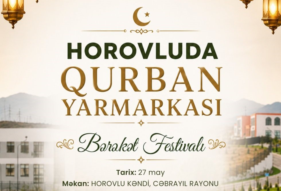 Horovluda “Qurban Yarmarkası – Bərəkət Festivalı”