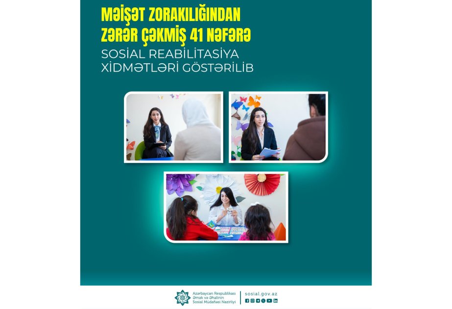 Bu il məişət zorakılığından zərər çəkmiş 41 nəfərə sosial reabilitasiya xidmətləri göstərilib