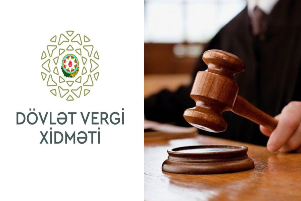 Vergi Xidməti bu şirkətə 3 MƏHKƏMƏDƏ UDUZDU - 163 minlik BORC SİLİNDİ
