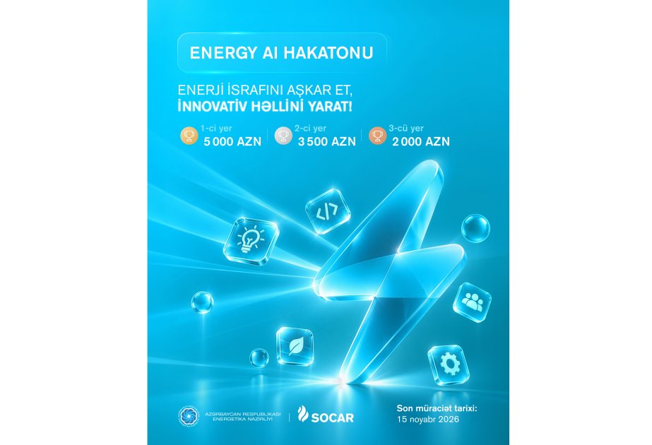 Energetika Nazirliyi və SOCAR “Energy & AI” hakatonu təşkil edir