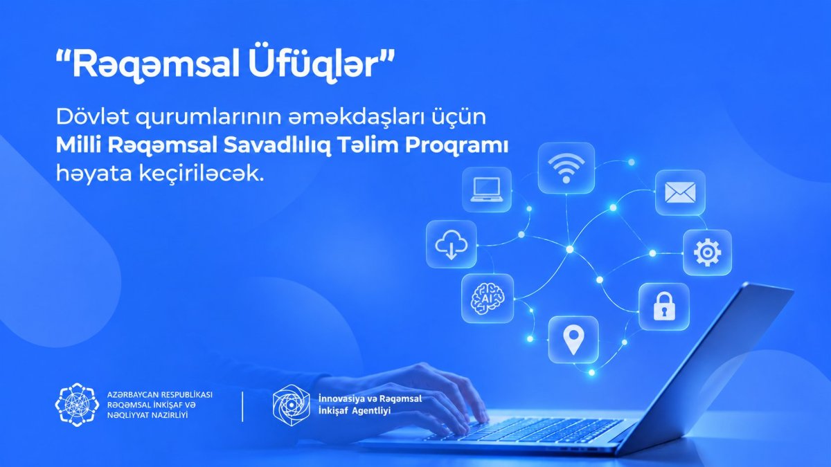 Dövlət qulluqçuları üçün ödənişsiz rəqəmsal təlimlər keçiriləcək